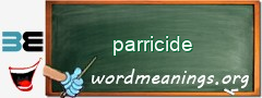 WordMeaning blackboard for parricide